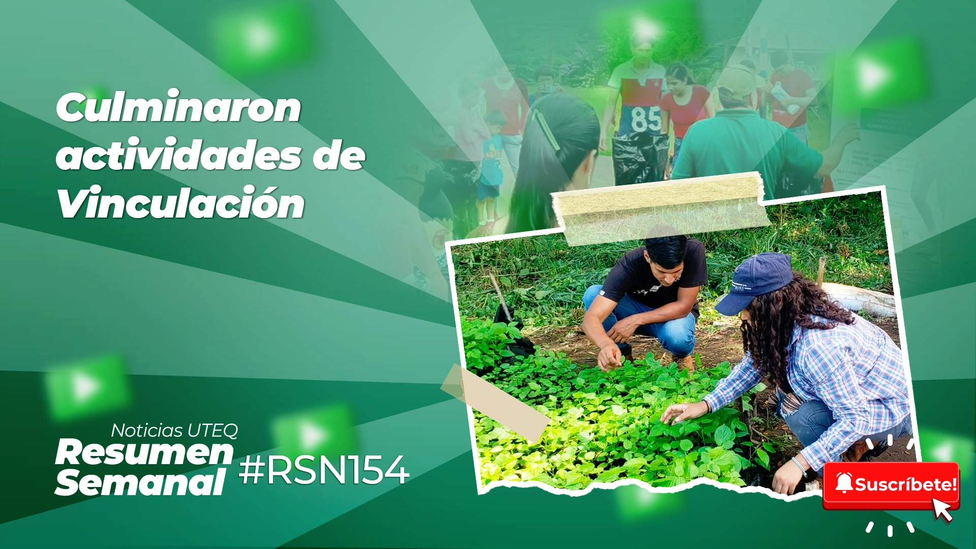 Resumen Semanal de Noticias UTEQ #RSN154